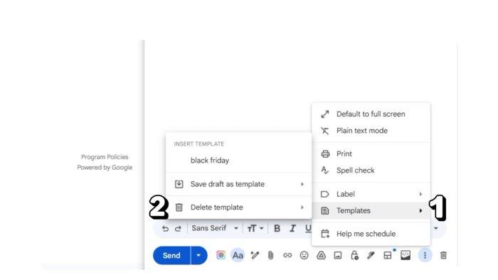 A screenshot displaying the Gmail interface for composing an email shows: 1) the Templates section, and 3) the Delete template option to delete email templates in Gmail.